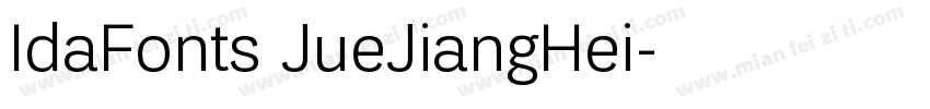IdaFonts JueJiangHei字体转换